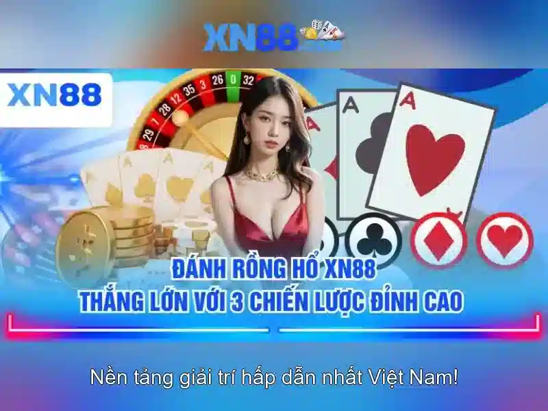Tại Sao Nên Chọn XN88? Tiêu Chí Đánh Giá Nhà Cái Slot