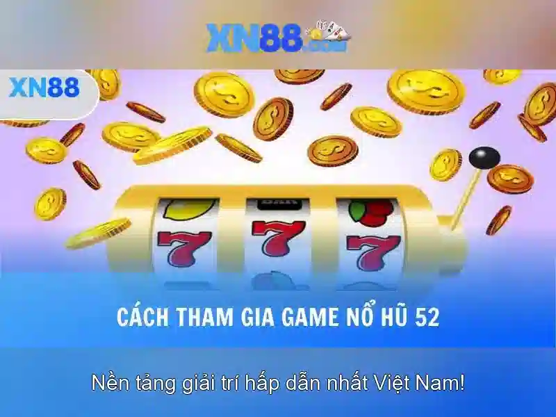 Trò Chơi Slot XN88 Win